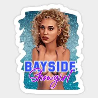 Bayside Showgirls Sticker